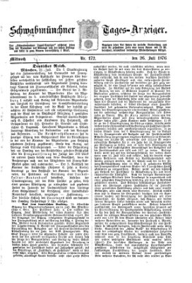 Schwabmünchner Tages-Anzeiger Mittwoch 26. Juli 1876