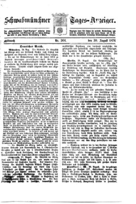 Schwabmünchner Tages-Anzeiger Mittwoch 30. August 1876