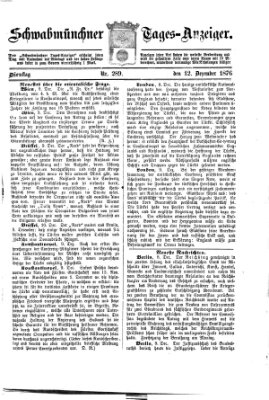 Schwabmünchner Tages-Anzeiger Dienstag 12. Dezember 1876