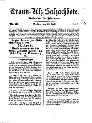 Traun-Alz-Salzachbote Freitag 28. April 1876