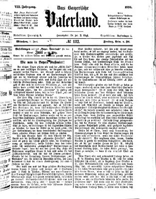 Das bayerische Vaterland Freitag 9. Juni 1876