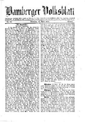 Bamberger Volksblatt Mittwoch 19. April 1876