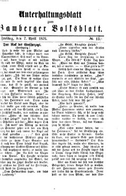 Bamberger Volksblatt. Unterhaltungsblatt zum Bamberger Volksblatt (Bamberger Volksblatt) Freitag 7. April 1876