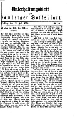 Bamberger Volksblatt. Unterhaltungsblatt zum Bamberger Volksblatt (Bamberger Volksblatt) Freitag 21. Juli 1876