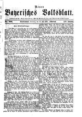 Neues bayerisches Volksblatt Sonntag 23. Juli 1876