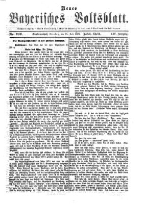 Neues bayerisches Volksblatt Dienstag 25. Juli 1876