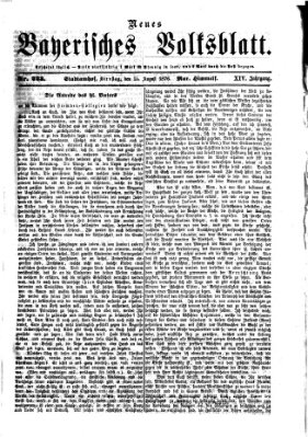 Neues bayerisches Volksblatt Dienstag 15. August 1876