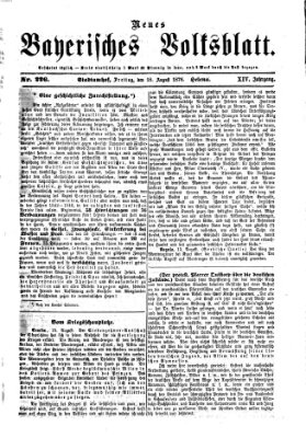 Neues bayerisches Volksblatt Freitag 18. August 1876