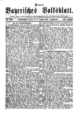 Neues bayerisches Volksblatt Dienstag 28. November 1876