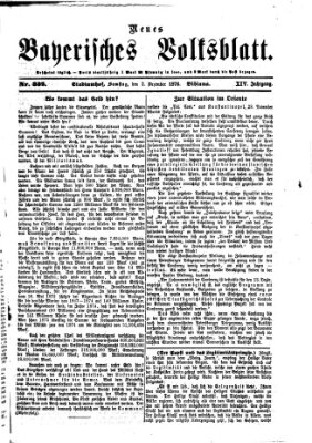 Neues bayerisches Volksblatt Samstag 2. Dezember 1876