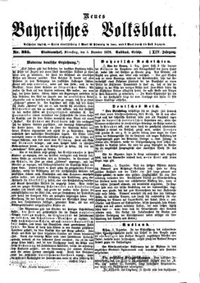 Neues bayerisches Volksblatt Dienstag 5. Dezember 1876