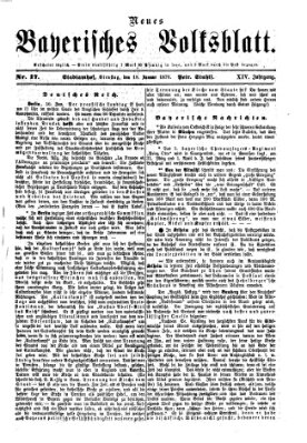 Neues bayerisches Volksblatt Dienstag 18. Januar 1876