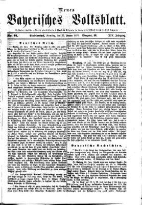 Neues bayerisches Volksblatt Samstag 22. Januar 1876