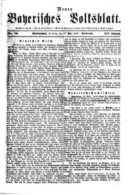 Neues bayerisches Volksblatt Freitag 17. März 1876