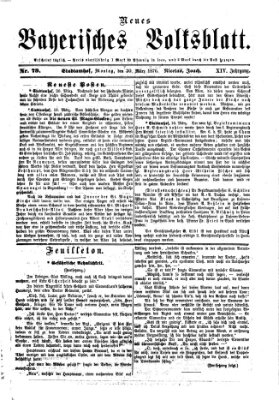 Neues bayerisches Volksblatt Montag 20. März 1876