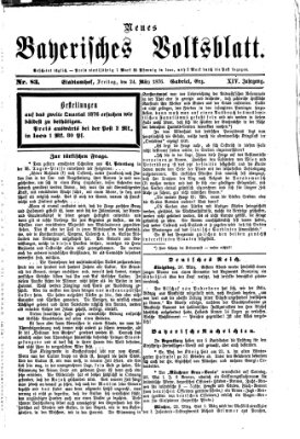 Neues bayerisches Volksblatt Freitag 24. März 1876