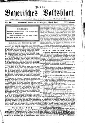 Neues bayerisches Volksblatt Samstag 25. März 1876