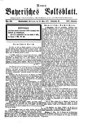 Neues bayerisches Volksblatt Mittwoch 29. März 1876