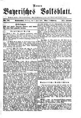 Neues bayerisches Volksblatt Freitag 7. April 1876