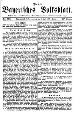 Neues bayerisches Volksblatt Donnerstag 13. April 1876