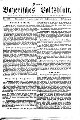 Neues bayerisches Volksblatt Freitag 21. April 1876