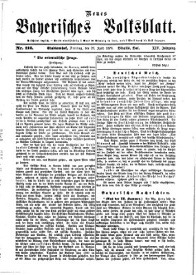 Neues bayerisches Volksblatt Freitag 28. April 1876