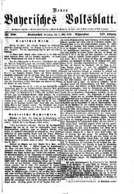 Neues bayerisches Volksblatt Dienstag 2. Mai 1876