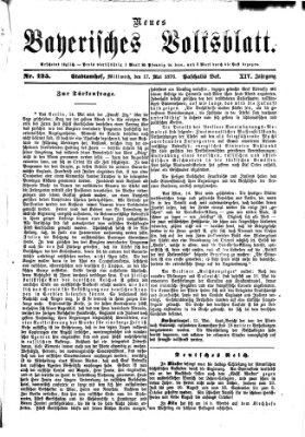 Neues bayerisches Volksblatt Mittwoch 17. Mai 1876