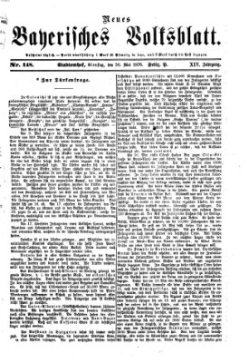 Neues bayerisches Volksblatt Dienstag 30. Mai 1876