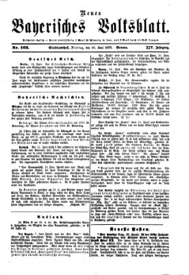 Neues bayerisches Volksblatt Freitag 16. Juni 1876