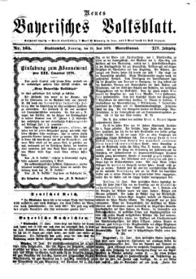 Neues bayerisches Volksblatt Sonntag 18. Juni 1876