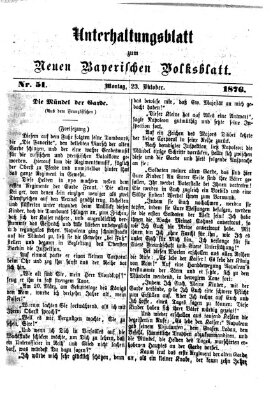 Neues bayerisches Volksblatt. Unterhaltungsblatt (Neues bayerisches Volksblatt) Montag 23. Oktober 1876