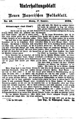 Neues bayerisches Volksblatt. Unterhaltungsblatt (Neues bayerisches Volksblatt) Montag 27. November 1876