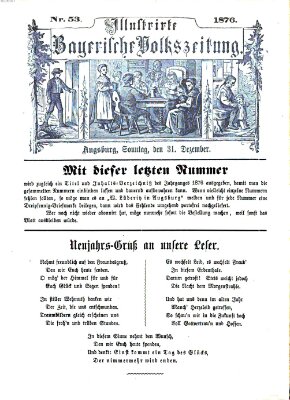 Illustrirte bayerische Volkszeitung Sonntag 31. Dezember 1876