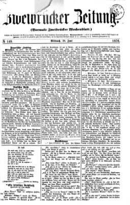 Zweibrücker Zeitung (Zweibrücker Wochenblatt) Mittwoch 28. Juni 1876