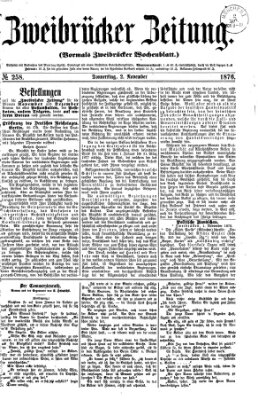 Zweibrücker Zeitung (Zweibrücker Wochenblatt) Donnerstag 2. November 1876