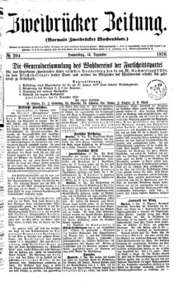 Zweibrücker Zeitung (Zweibrücker Wochenblatt) Donnerstag 14. Dezember 1876