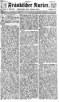 Fränkischer Kurier Freitag 21. April 1876