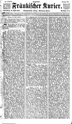 Fränkischer Kurier Montag 24. April 1876