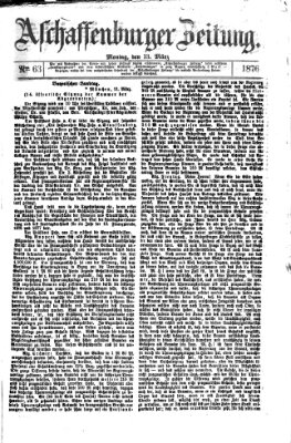 Aschaffenburger Zeitung Montag 13. März 1876