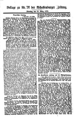 Aschaffenburger Zeitung Dienstag 28. März 1876