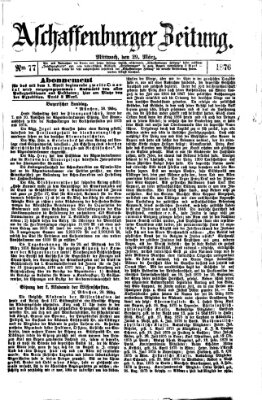 Aschaffenburger Zeitung Mittwoch 29. März 1876