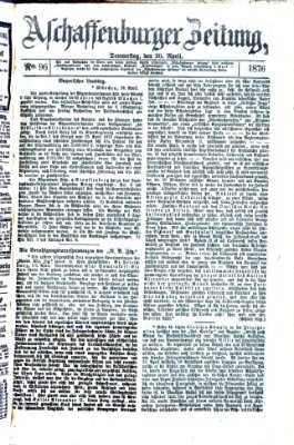 Aschaffenburger Zeitung Donnerstag 20. April 1876