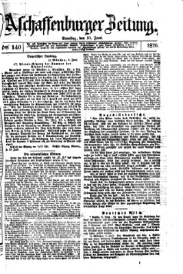Aschaffenburger Zeitung Samstag 10. Juni 1876