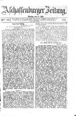 Aschaffenburger Zeitung Montag 17. Juli 1876