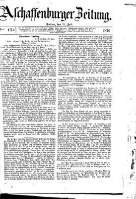 Aschaffenburger Zeitung Freitag 21. Juli 1876