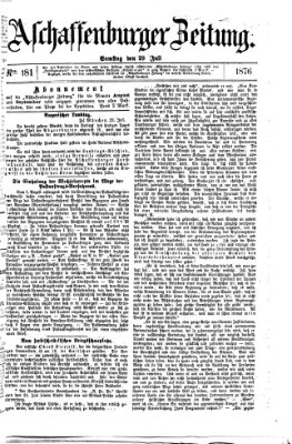 Aschaffenburger Zeitung Samstag 29. Juli 1876