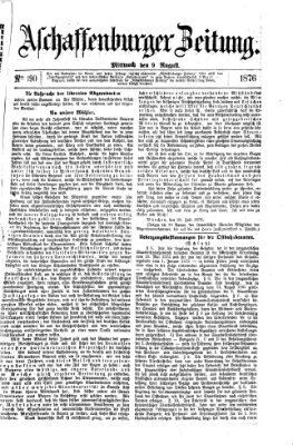 Aschaffenburger Zeitung Mittwoch 9. August 1876