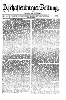 Aschaffenburger Zeitung Freitag 11. August 1876