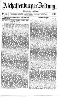 Aschaffenburger Zeitung Dienstag 15. August 1876